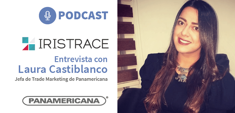 Entrevista a Laura Castiblanco - Jefa de Trade Marketing de Panamericana